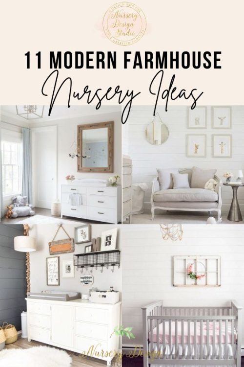 11 MODERN FARMHOUSE NURSERY IDEAS