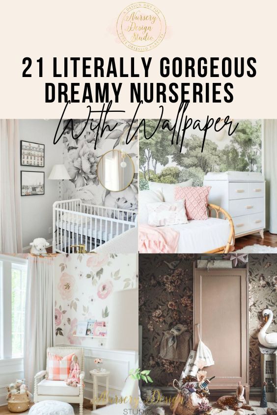 21 DREAMY NURSERY DESIGNS WITH WALLPAPER | Nursery Design Studio
