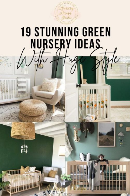 19 GREEN NURSERY IDEAS WITH HUGE STYLE