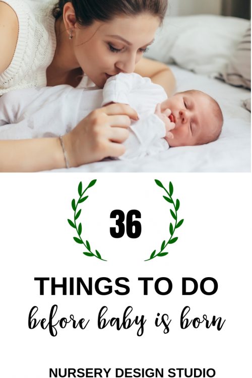 things to do before baby is born