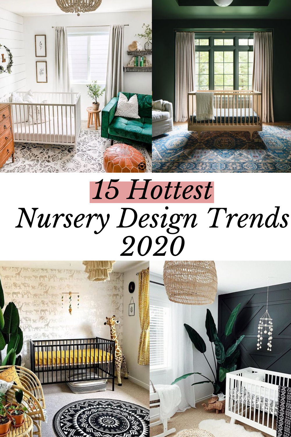 15 hottest 2020 nursery design trends