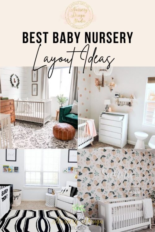 BEST BABY NURSERY LAYOUTS TO MAKE TAKING CARE OF BABY EASIER