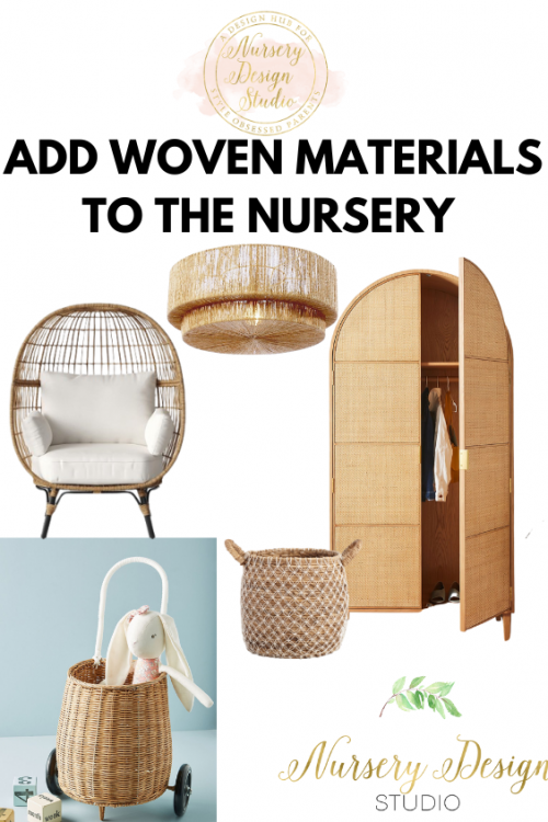 ADD WOVEN MATERIALS TO THE NURSERY
