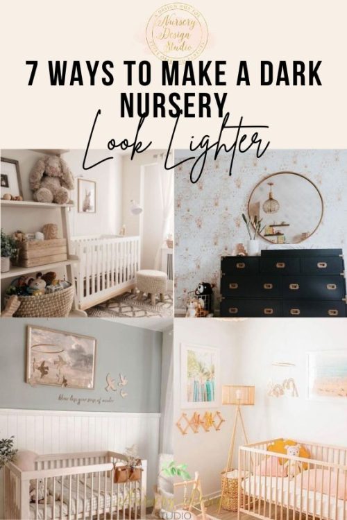 7 TIPS ON MAKING A DARK NURSERY FEEL LIGHTER