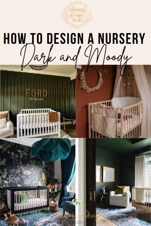 how to design a nursery that's dark and moody.