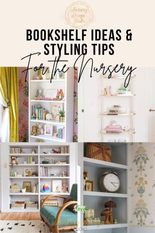 nursery bookshelf ideas and how to up your game when styling nursery shelves!