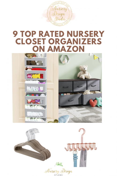 9 TOP RATED NURSERY CLOSET ORGANIZERS ON AMAZON