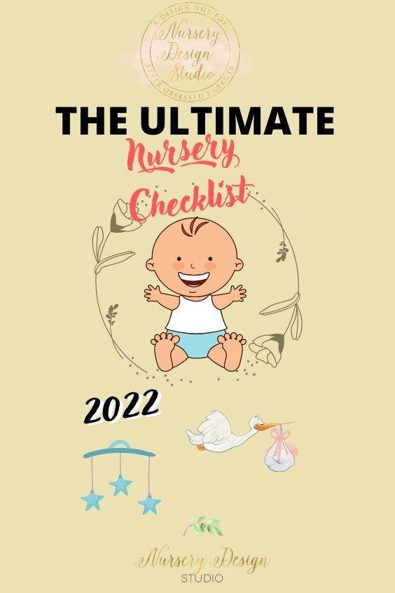 THE ULTIMATE NURSERY CHECKLIST 2022