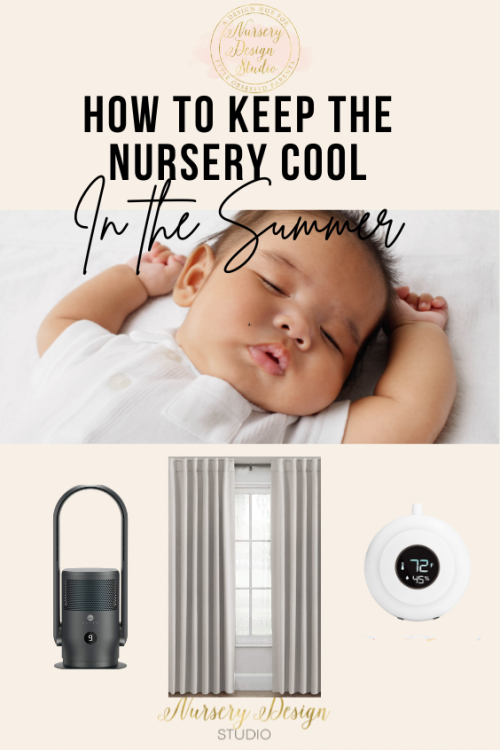 how to keep the nursery cool in the summer