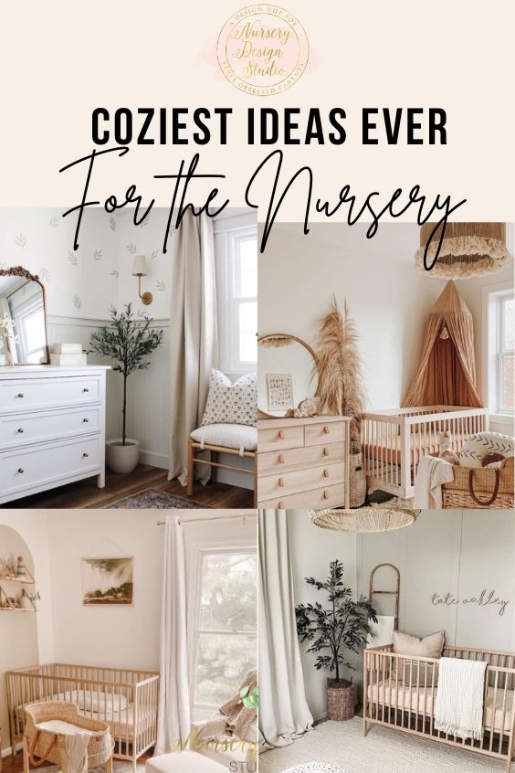 HOW TO MAKE A NURSERY FEEL COZY | Nursery Design Studio