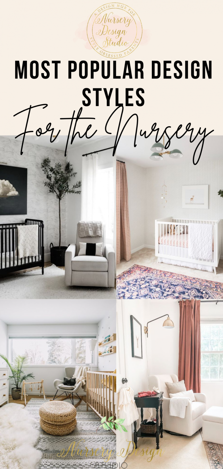 THE MOST POPULAR NURSERY STYLES FOR YOUR BABY’S NURSERY - Nursery ...
