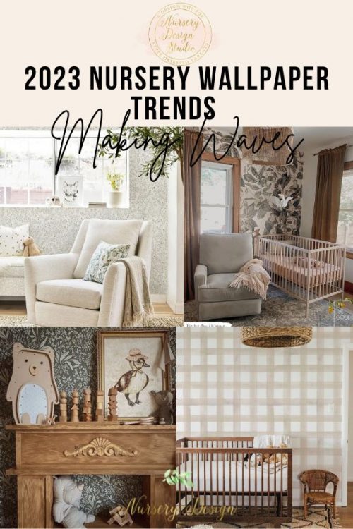 2023 nursery wallpaper trends