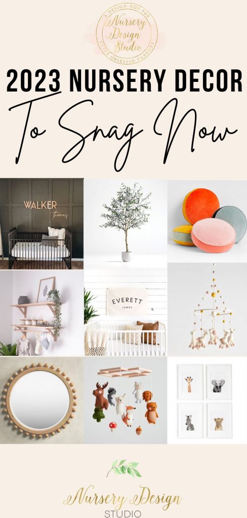 2023 NURSERY DECOR PIECES TO SNAG RIGHT NOW | Nursery Design Studio