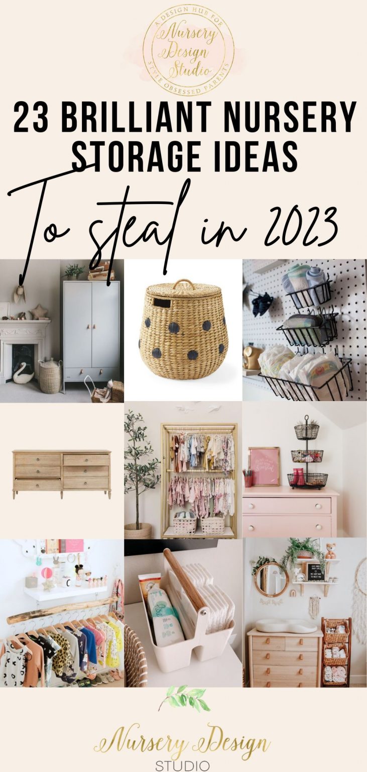 23 BRILLIANT 2023 NURSERY STORAGE IDEAS TO STEAL | Nursery Design Studio