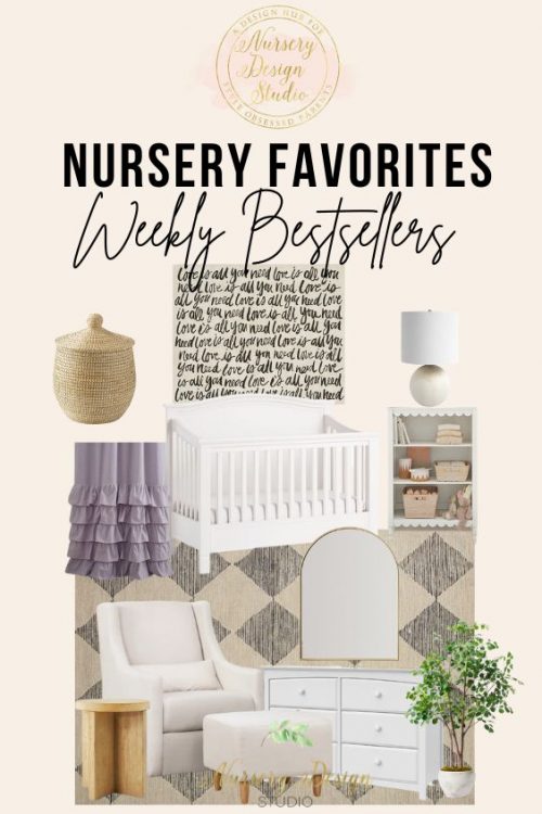 WEEKLY NURSERY FAVORITES
