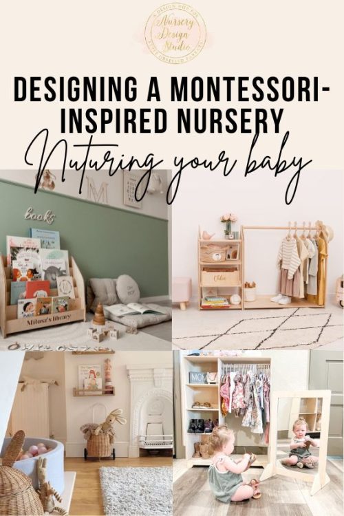 DESIGNING A MONTESSORI INSPIRED NURSERY