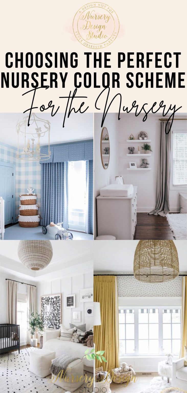 CHOOSING THE PERFECT NURSERY COLOR SCHEME | Nursery Design Studio