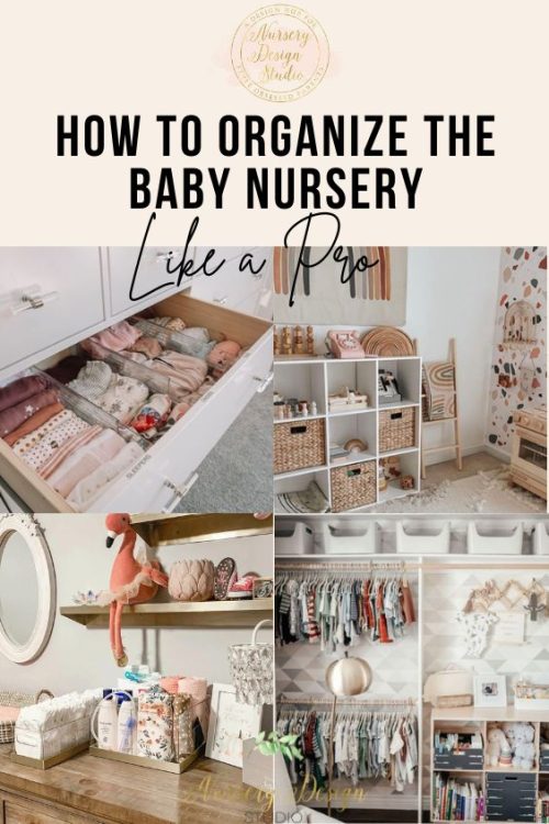 how to organize the nursery