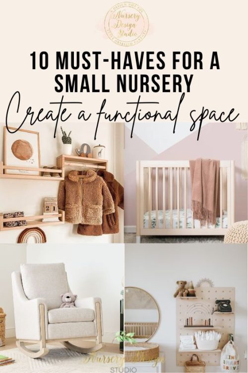must-haves for a small nursery
