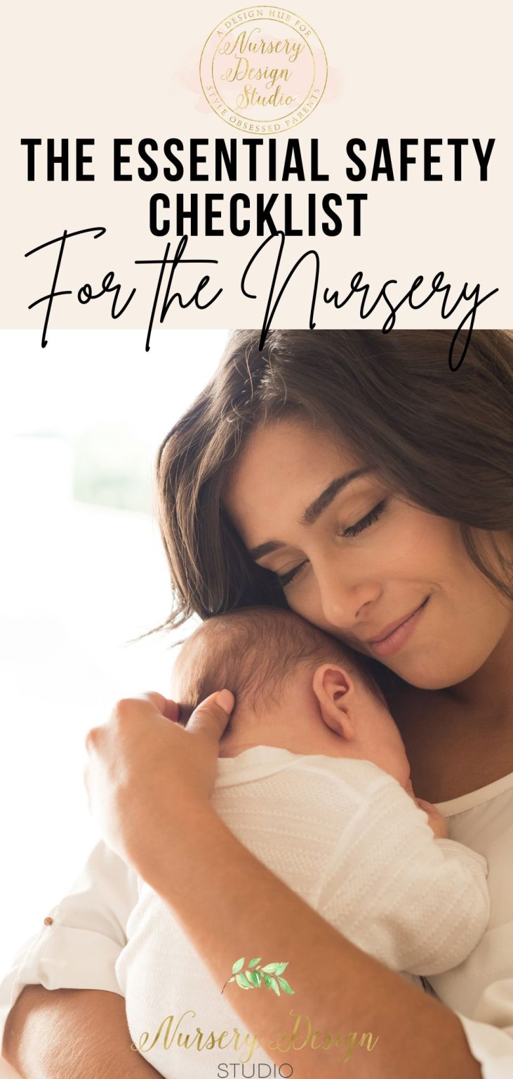 THE ESSENTIAL SAFETY CHECKLIST FOR THE NURSERY | Nursery Design Studio