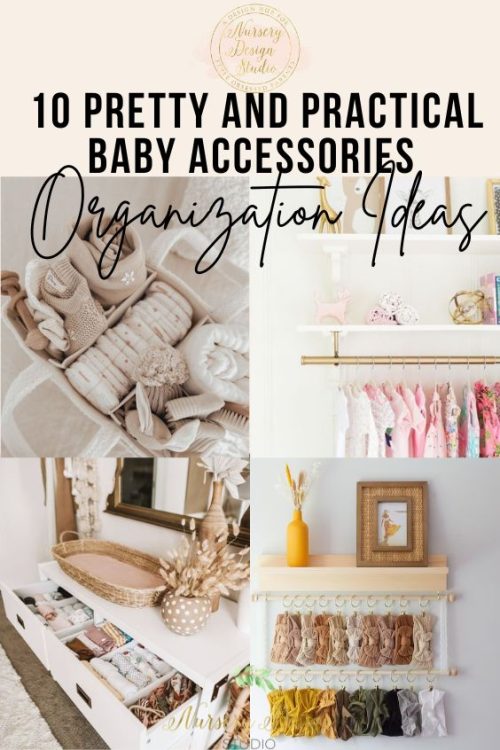baby accessories organization ideas