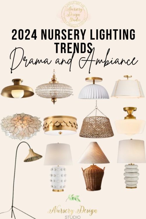 2024 NURSERY LIGHTING TRENDS