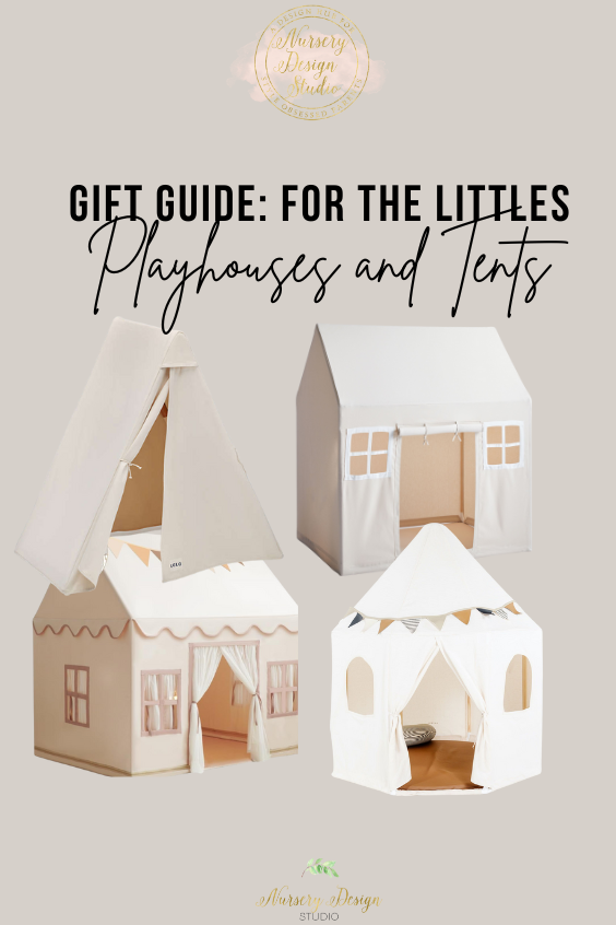 OUR 2024 GIFT GUIDES FOR THE LITTLES (4) GIFT GUIDES FOR LITTLE ONES: PLAYHOUSES AND TENTS
