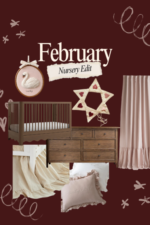 February Nursery Edit